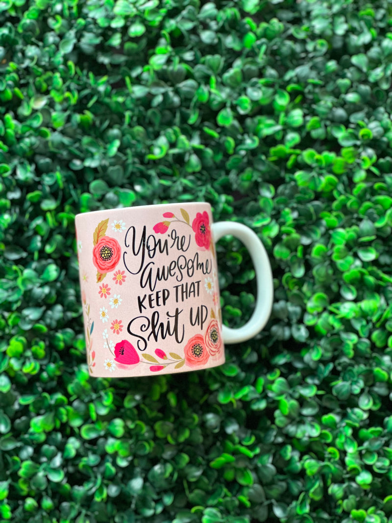 Sweary You're Awesome Mug