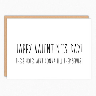 These Holes Valentine's Card